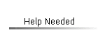Help Needed