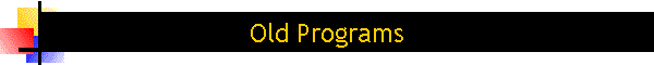 Old Programs