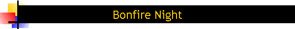 Bonfire Night